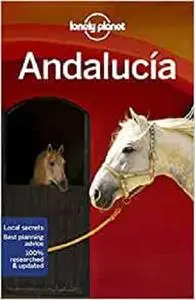 Lonely Planet Andalucia (Regional Guide)