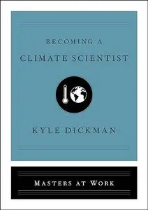 Becoming a Climate Scientist (Repost)