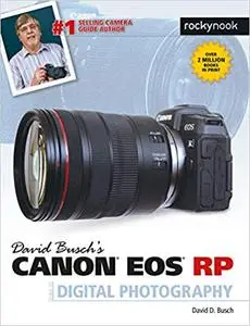 David Busch's Canon EOS RP Guide to Digital Photography