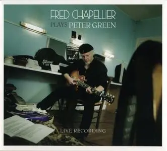 Fred Chapellier - Plays Peter Green (2018)