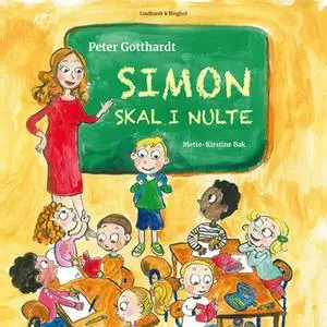 «Simon skal i nulte» by Peter Gotthardt