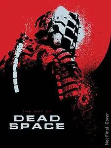 The Art of Dead Space