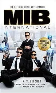 Men in Black International: The Official Movie Novelization