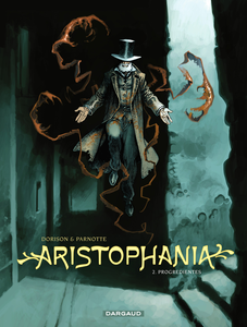 Aristophania - Tome 2 - Progredientes (Édition Collector Canal BD)