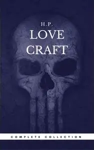 H. P. Lovecraft: The Complete Fiction (Book Center) (The Greatest Writers of All Time)