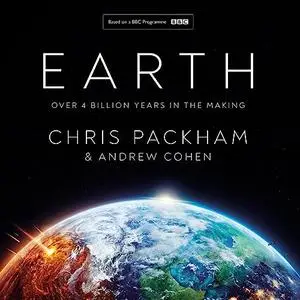 Earth: Over 4 Billion Years in the Making [Audiobook]