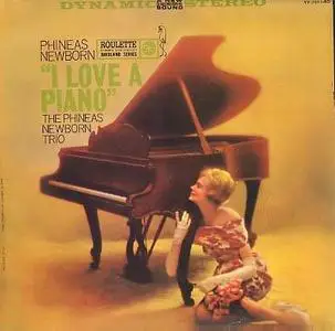 Phineas Newborn - I Love A Piano (1959)