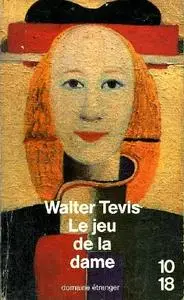 Walter Tevis, "Le jeu de la dame"