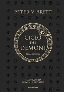 Peter V. Brett - Ciclo dei demoni