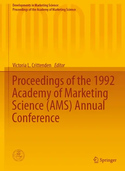 Proceedings of the 1992 Academy of Marketing Science (AMS) Annual Conference (Repost)