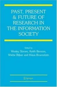 Past, Present and Future of Research in the Information Society