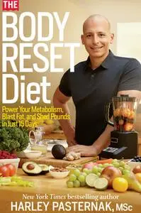 «The Body Reset Diet» by Harley Pasternak