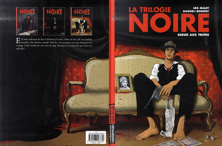 La Trilogie Noire - Tome 3 - Sueur Aux Tripes