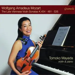 Tomoko Mayeda - Mozart: The Late Viennese Violin Sonatas (2022)
