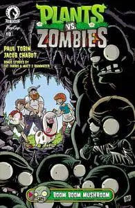 Plants vs. Zombies 010 - Boom Boom Mushroom 01 (of 03) (2016)