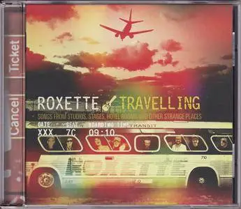 Roxette - Travelling (2012)