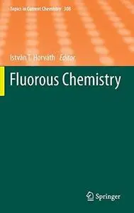 Fluorous Chemistry