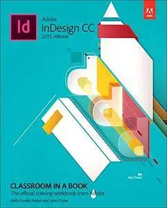 Adobe InDesign CC Classroom in a Book (2015 release)