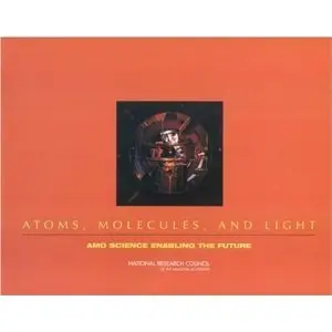 Atoms, Molecules, and Light