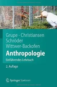 Anthropologie: Einführendes Lehrbuch, 2 Auflage (repost)