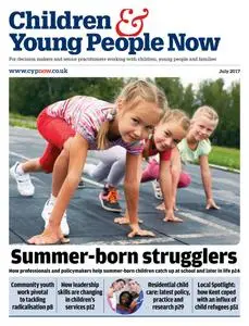 Children & Young People Now - July 2017