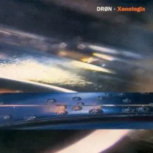 Drøn - Xenologix (2001)