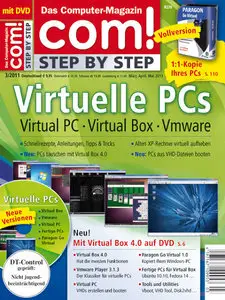 COM Magazin Sonderheft Step by Step "Virtuelle PCs" März, April Mai No 03 2011 