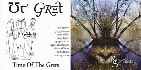 Ut Gret - 2 Studio Albums (1998-2011)