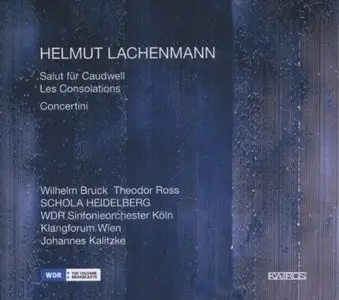 Helmut Lachenmann - Les Consolations (2008)