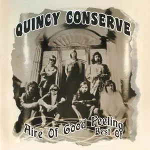 Quincy Conserve - Aire Of Good Feeling: Best Of (2008)