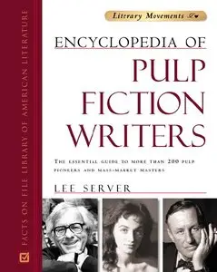 Encyclopedia of Pulp Fiction Writers