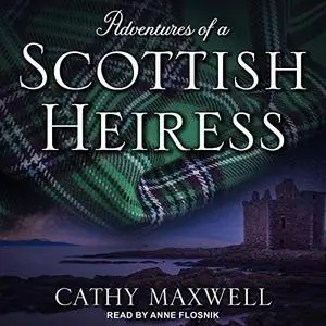 Adventures of a Scottish Heiress [Audiobook]