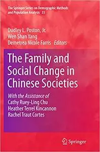 The Family and Social Change in Chinese Societies