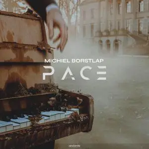 Michiel Borstlap - PACE (2022)