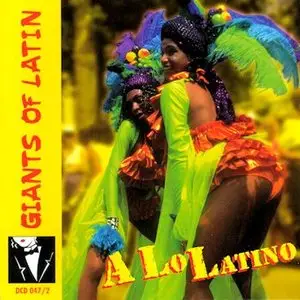 Giants of Latin – A lo latino (1997)