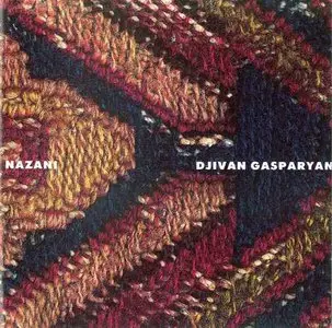 Djivan Gasparyan - Nazani (2001)