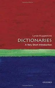 Dictionaries: A Very Short Introduction (Very Short Introductions)