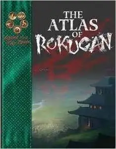 Sean Holland, "The Atlas of Rokugan"