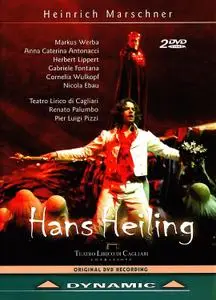 Renato Palumbo, Orchestra del Teatro Lirico di Cagliari - Heinrich Marschner: Hans Heiling  (2005)