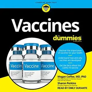 Vaccines For Dummies [Audiobook] (Repost)