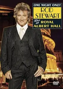 Rod Stewart - Live At Royal Albert Hall (2004)