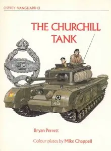 Vanguard No 13. The Churchill Tank