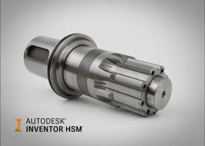 Autodesk Inventor HSM 2018.2.2 (R3.2) Build 5.3.2.65