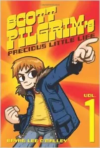 Scott Pilgrim, Vol. 1: Scott Pilgrim's Precious Little Life by Bryan Lee O'Malley