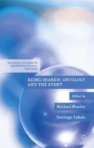 Being Shaken: Ontology and the Event (repost)