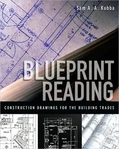 Blueprint Reading: Construction Drawings for the Building Trade (repost)