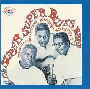 Howlin' Wolf, Muddy Waters, Bo Diddley - The Super Super Blues Band (1967) {1992, Reissue}