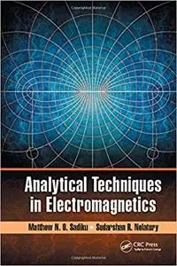 Analytical Techniques in Electromagnetics