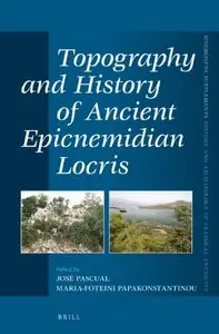 Topography and History of Ancient Epicnemidian Locris (repost)