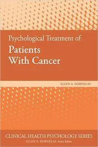 Psychological Treatment of Patients With Cancer